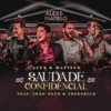Saudade Confidencial (Ao Vivo) [feat. João Neto & Frederico] - Single