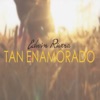 Tan Enamorado - Single