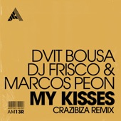 My Kisses (Crazibiza Remix) artwork