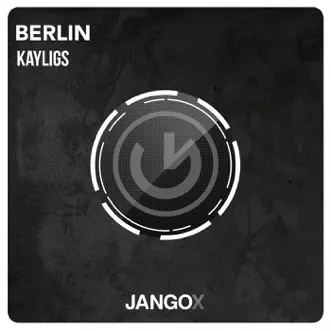 Berlin by Kayligs song reviws