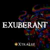 Exuberant - Single album lyrics, reviews, download