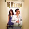 Dj Waleya - Single album lyrics, reviews, download