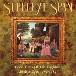 GOOD TIMES OF OLD ENGLAND - STEELEYE cover art