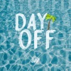 Day Off - Single