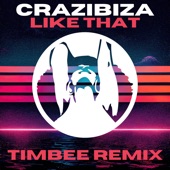 Like That (Timbee Remix) artwork