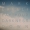 Lay Your Darkness Down (feat. Lori McKenna) - Mark Erelli lyrics