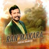 Ran Makara - Single