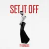 Stream & download SET IT OFF - Single