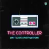 The Controller - Single album lyrics, reviews, download