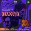 Manuja (From "Romancham") - Single album lyrics, reviews, download