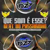 Stream & download QUE SOM É ESSE? BEAT DO PASSARINHO (feat. DJ NR ORIGINAL & Club Dz7) - Single