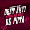 Beat Anti Stress Vou Atras de Puta - Single album lyrics, reviews, download