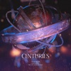 Centuries - Single