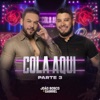 Cola Aqui, Pt. 3 (Ao Vivo) - EP