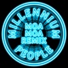 Millennium People (Moa Moa Remix) - Single