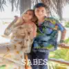 Sabes (feat. Sandro) - Single album lyrics, reviews, download