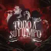 Todo A Su Tiempo - Single album lyrics, reviews, download