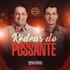 Rédeas do Possante (Do Nosso Jeito 2) [Ao Vivo] - Single