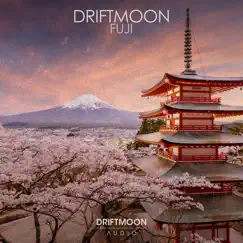 Fuji (Extended Mix) - Single by Driftmoon album reviews, ratings, credits