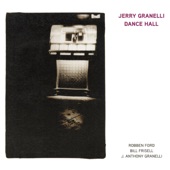 Jerry Granelli - Never Gonna Break My Faith (feat. Robben Ford, Bill Frisell, and J. Anthony Granelli)