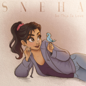 So This Is Love - Sneha Cover Art