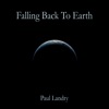 Falling Back To Earth - Single