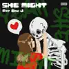 She Might - Single album lyrics, reviews, download