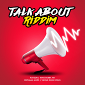 Talk About Riddim - EP - Various Artists