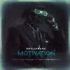 Motivation (feat. Dnzlwld, Dino & Uniquenation) - Single album lyrics, reviews, download