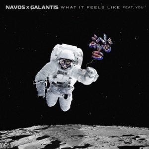 Navos & Galantis - What It Feels Like (feat. You) - Line Dance Musik