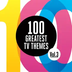100 Greatest TV Themes, Vol. 3 by Various Artists album reviews, ratings, credits