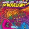 Strobelight (Kriss-One Remix) - Lee Mortimer & Laidback Luke lyrics