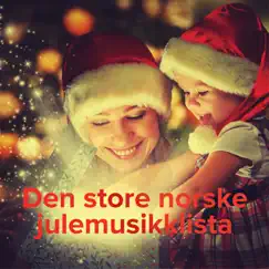 Den Store Norske Julemusikklista by Various Artists album reviews, ratings, credits
