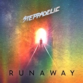 Steppadelic - Runaway