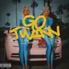 Stream & download Go Twin - Single