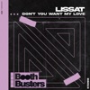 Don't You Want My Love - Single