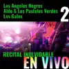 Stream & download Recital Inolvidable, Vol.2 (En Vivo)