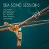 Sea Song Sessions (feat. Jon Boden, Seth Lakeman, Ben Nicholls, Emily Portman & Jack Rutter) album lyrics, reviews, download