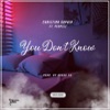 You Don't Know (feat. Peoplez) - Single