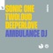 Ambulance DJ artwork