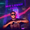 My Lover Girl - Single album lyrics, reviews, download