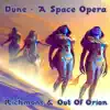 Dune: A Space Opera album lyrics, reviews, download