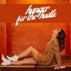 Hunger for the Hustle - EP