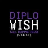 Wish (feat. Trippie Redd) [Sped Up] artwork