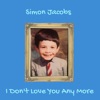 I Don't Love You Any More - Single