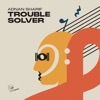 Trouble Solver - Single