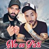 No es pa'ti (feat. Luiso) - Single