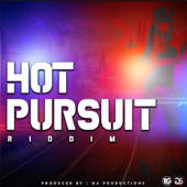 Hot Pursuit Riddim - EP - G6Production
