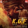 Kgf Chapter 1 (Malayalam) [Original Motion Picture Soundtrack] - EP