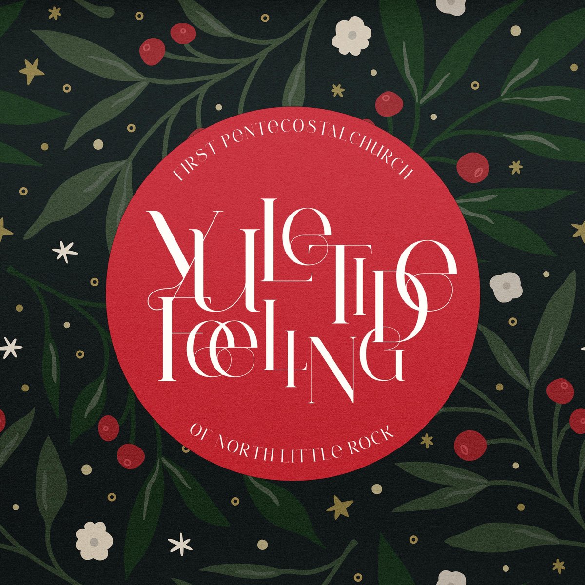 ‎Yuletide Feeling - Single by First Pentecostal Church of North Little ...